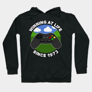 50th Birthday Gamer Winning At Life Since 1973 Hoodie